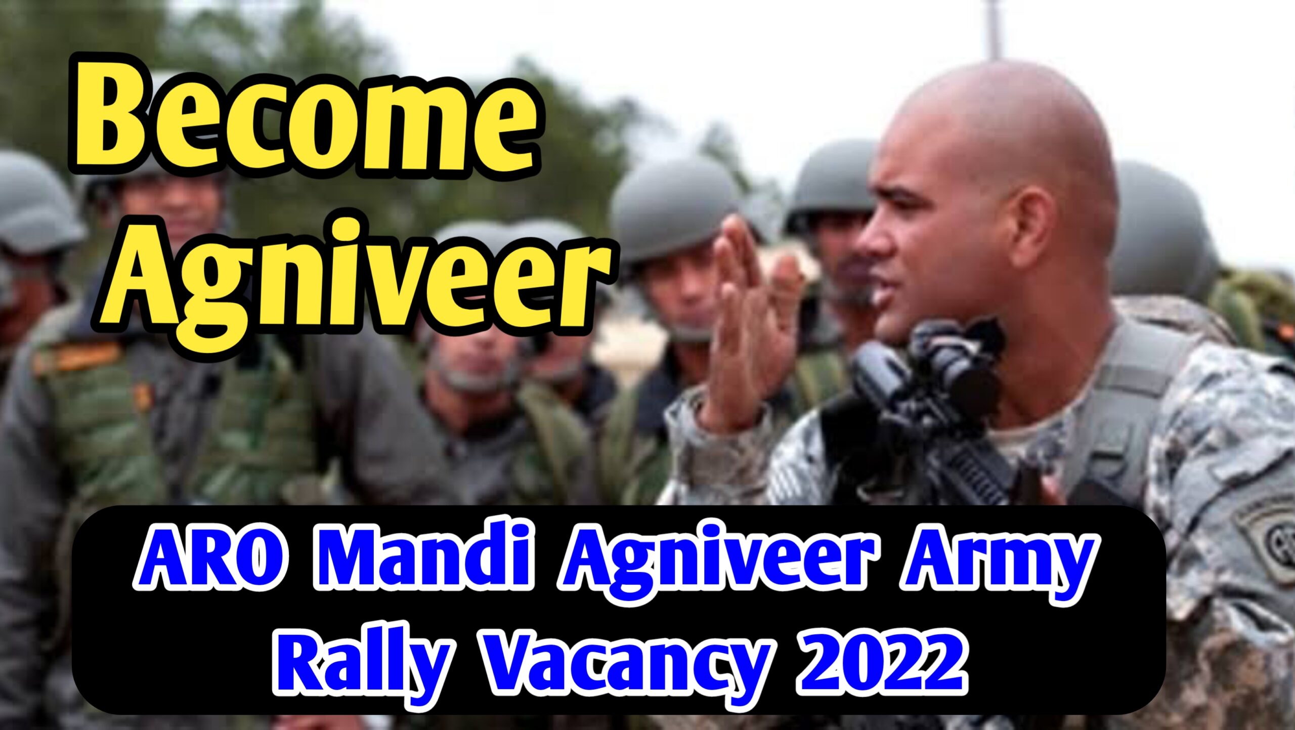 ARO Mandi Agniveer Army Rally Vacancy 2022