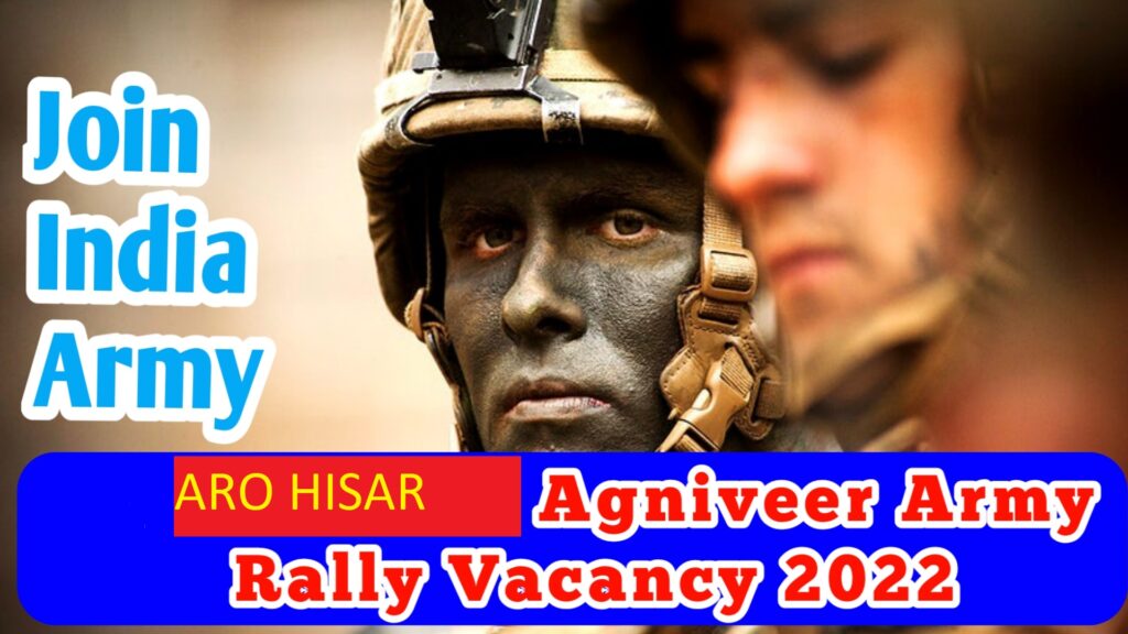 ARO Hisar Agniveer Army Rally Vacancy 2022