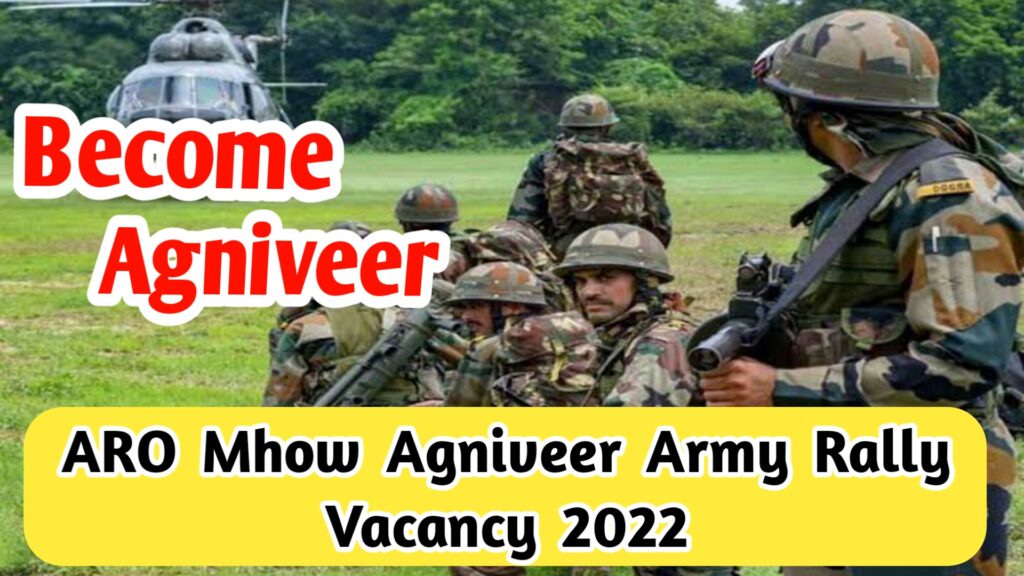 ARO Mhow Agniveer Army Rally Vacancy 2022