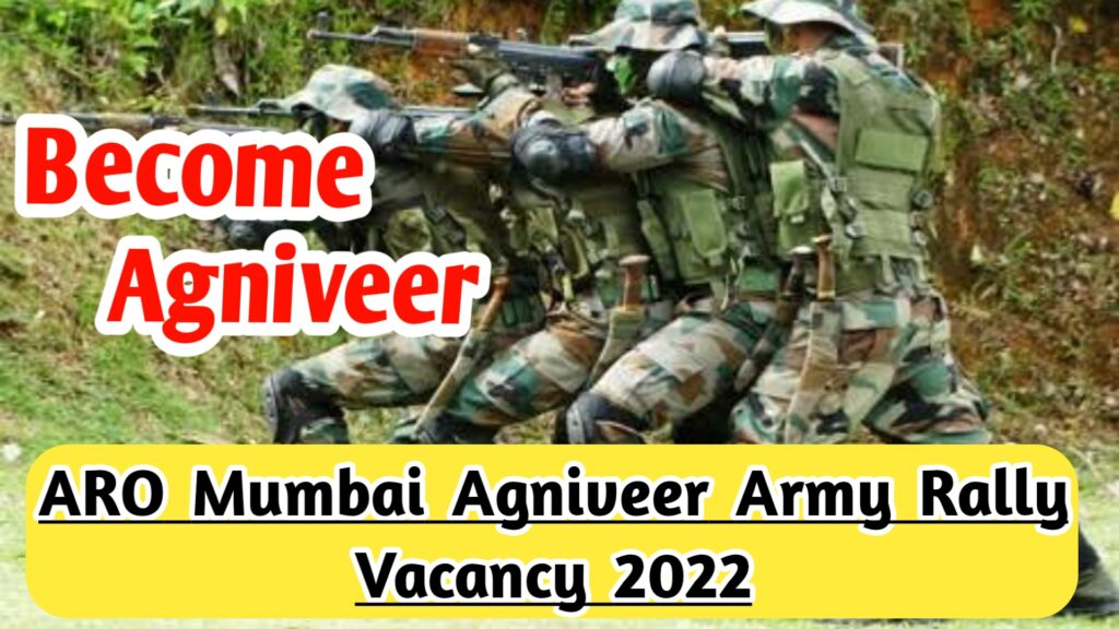 ARO Mumbai Agniveer Army Rally Vacancy 2022