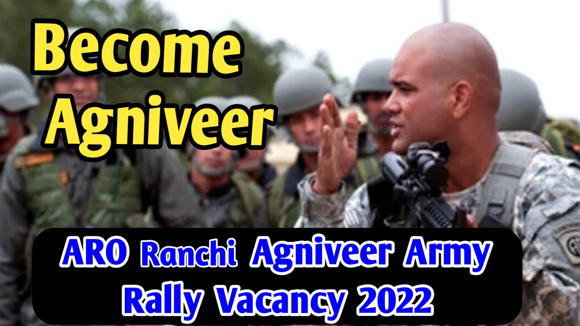 ARO Ranchi Agniveer Army Rally Vacancy 2022