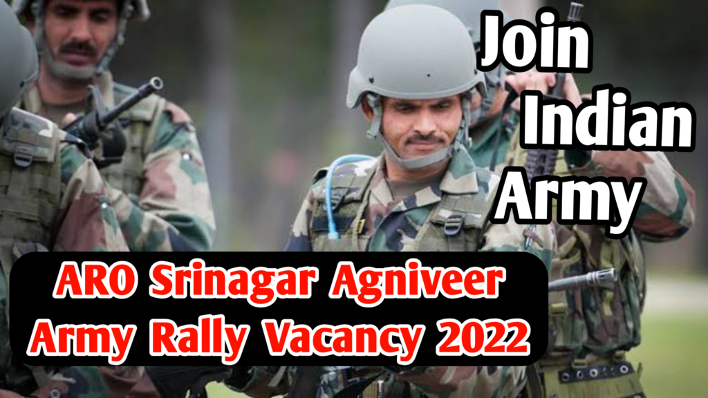 ARO Srinagar Agniveer Army Rally Vacancy 2022
