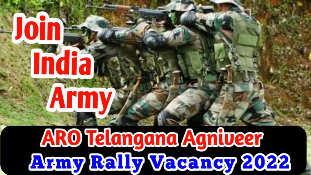ARO TELANGANA Agniveer Army Rally Vacancy 2022